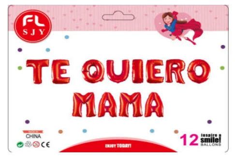 LETRERO FOIL TE QUIERO MAMA - ROJO 